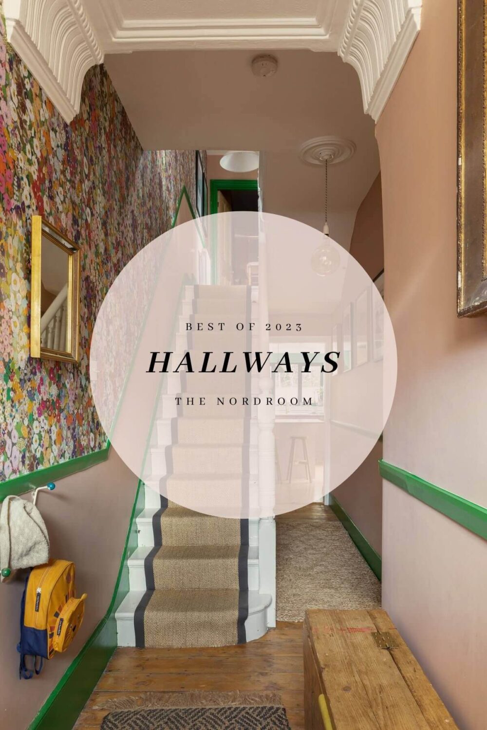 Best of 2023: Hallways 21 best-of-2023-hallways-nordroom