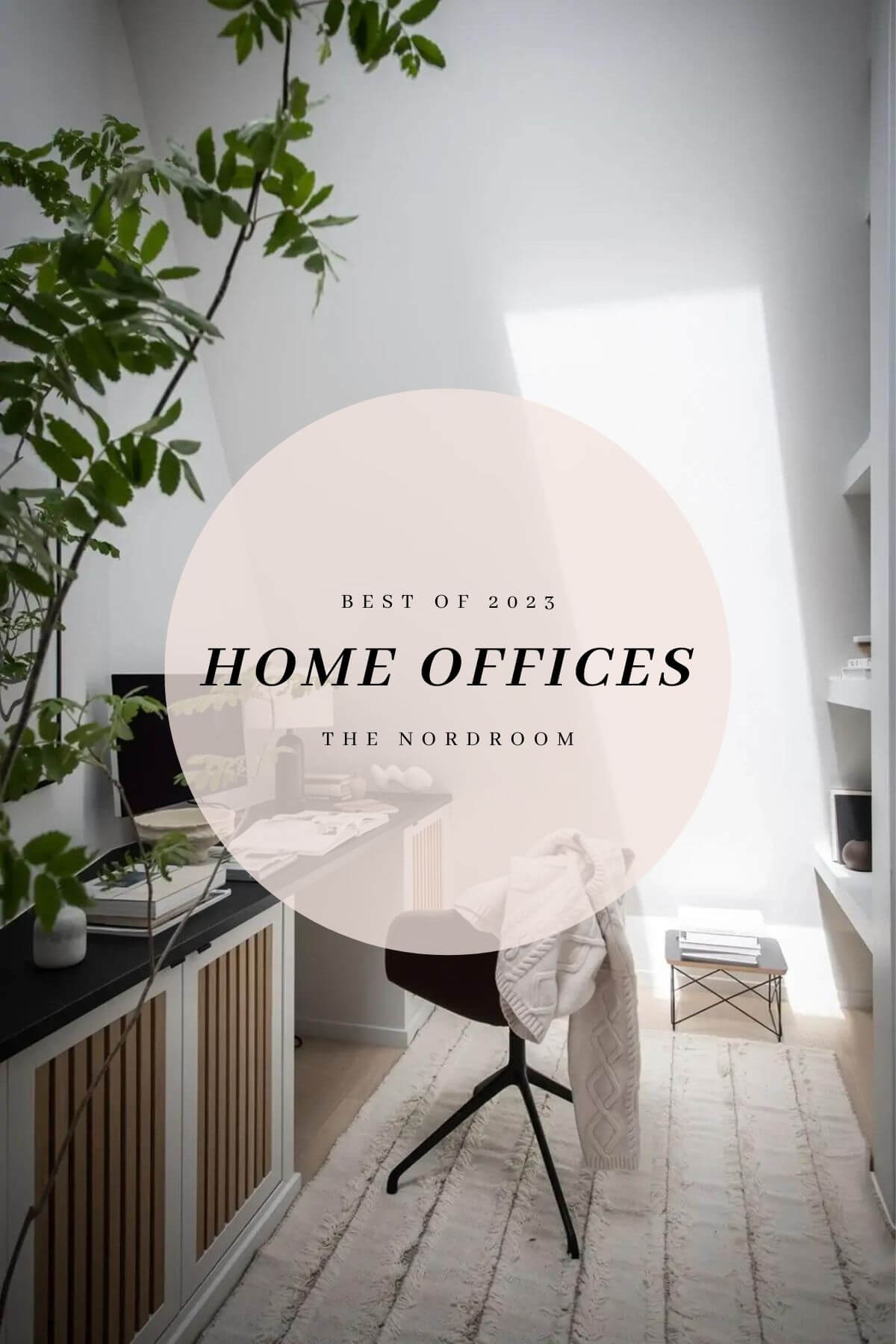 best-of-2023-home-offices-nordroom