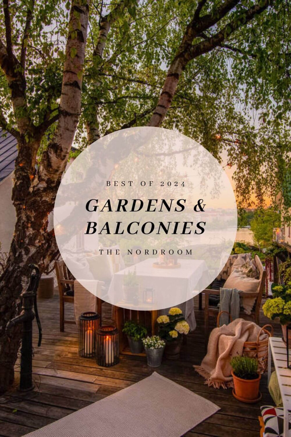 Best of 2024: Balconies and Gardens 27 best of 2024 balconies and gardens nordroom Best of 2024: Balconies and Gardens