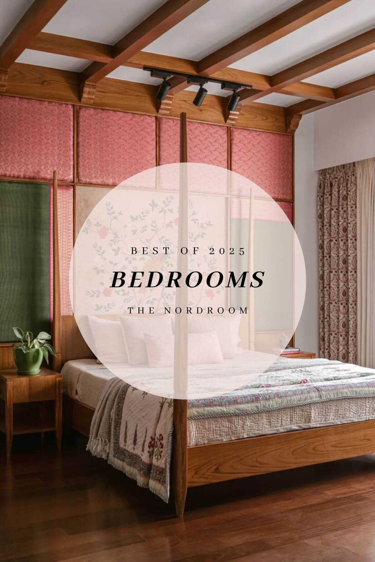 Best of 2025: Bedrooms